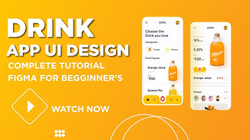How to Design Drink App UX UI Design | Complete Tutorial for Figma Beginners