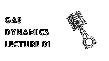 Gas dynamics 01 - Thermodynamics