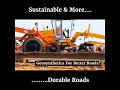 Geosynthetics for better roads