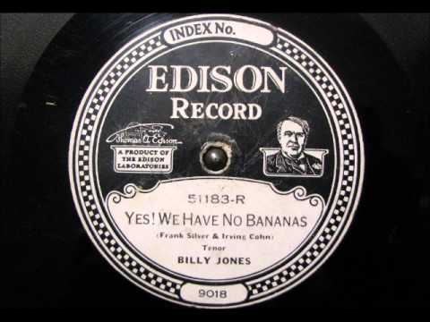 Yes We Have No Bananas By Billy Jones Dd 51183 R