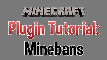 Bukkit-Minebans Plugin Tutorial