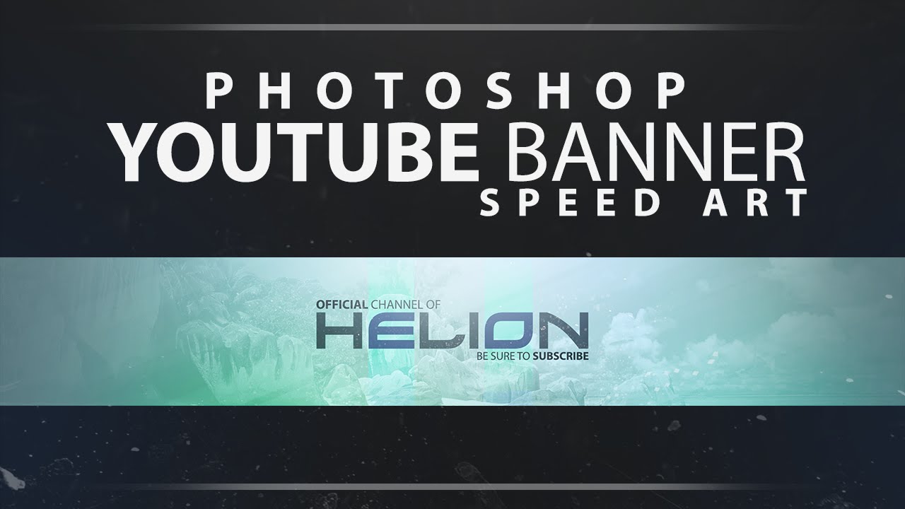 Photoshop Clean 2D Youtube Banner Speed Art