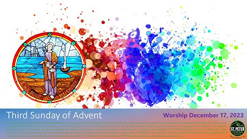 Third Sunday of Advent Worship 2023 12 17
