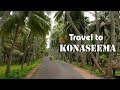 Traval to Konaseema Road Sakhinetipalli to Antervedi - Samsung S9+ Video Test