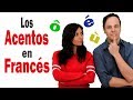 Los Acentos en Francés