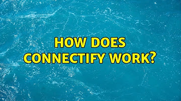How does Connectify work?