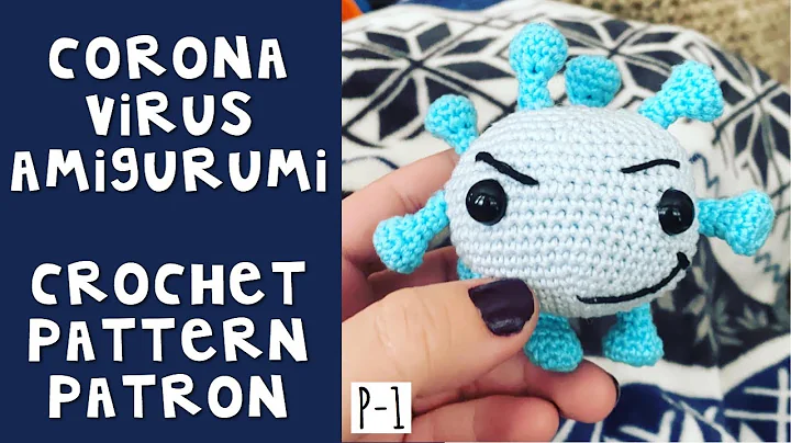 Amigurumi Coronavirus | Ganchillo - Crochet Tutori...