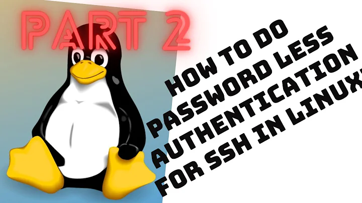 How to do password less authentication for ssh in linux? part 2 | ssh | ssh-keygen | ssh-copy-id |