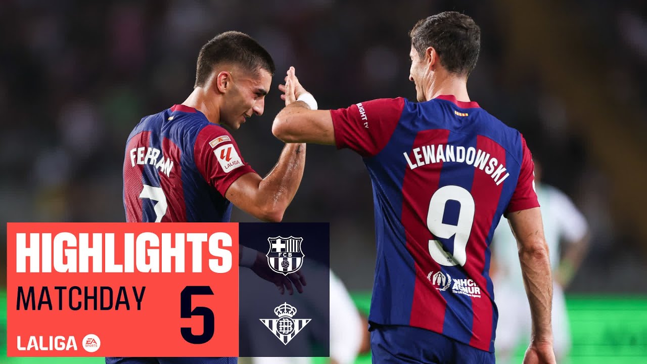 Real Betis 2-4 Barcelona LIVE: Goals and highlights - LaLiga EA ...