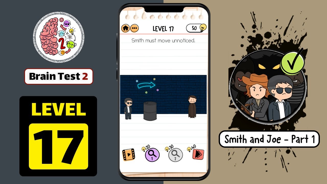 Brain Test 2 Smith and Joe Part 1 Level 17 Walkthrough #gameplay #game