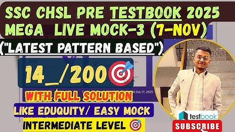 TESTBOOK-CHSL LIVE MOCK TEST 🔴 SSC CHSL PRE 2025||7-8 NOV NEW INTERFACE 📚 || MEGA LIVE MOCK-3🛑