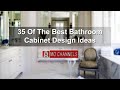 35 Of The Best Bathroom Cabinet Design Ideas 35 Of The Best Bathroom Cabinet Design Ideas