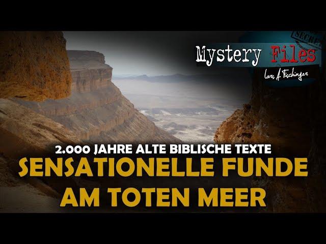 Sensationelle Funde in Israel am Toten Meer: 2000 Jahre alte biblische Texte entdeckt