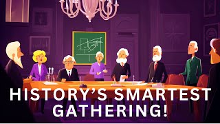 The Meeting That Changed The World Forever!  What's Special About The 1927 Solvay Conference?