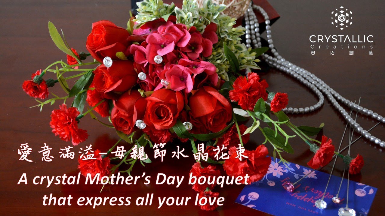 愛意滿溢的母親節水晶花束a Mother S Day Crystal Bouquet That Express All Your Love 大きな愛を込めた母の日クリスタルブーケ Youtube