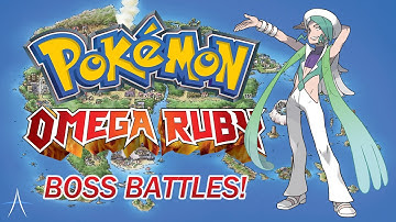 Pokemon Omega Ruby Boss Battles: Sootopolis City Gym Leader Wallace!