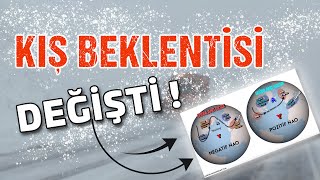 Kış Beklentisi Değişti !