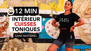 12 MIN INTÉRIEUR DES CUISSES SANS MATÉRIEL