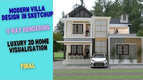 Final- Modern Villa Design in SketchUp | V-Ray Rendering | Luxury 3D Home Visualization #viral