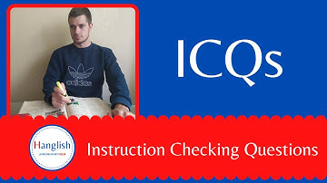 Instruction Checking Questions or ICQs