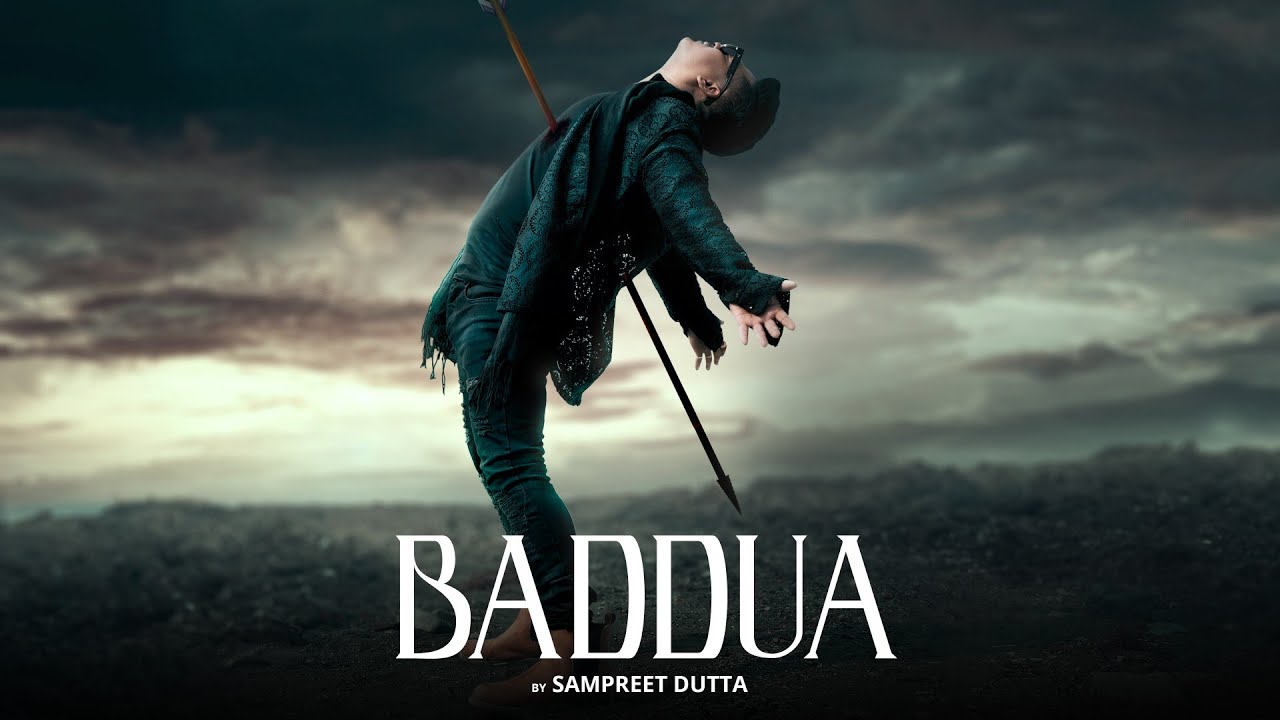 Baddua | Sampreet Dutta | New Hindi Sad Song | Latest Hindi Sad Song | Official Song | Sad Song Baddua | Sampreet Dutta | New Hindi Sad Song | Latest Hindi Sad Song | Official Song | Sad Song