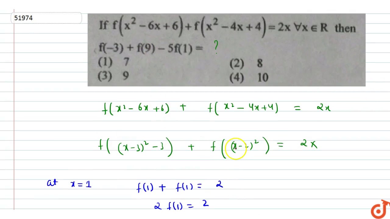 Jee Mains 18 If F X 2 6x 6 F X 2 4x 4 2x In X In R Then F 3 F 9 5f 1 Youtube