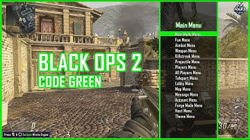 [XBOX360] Code Green V1 Black Ops 2 GSC Mod Menu [TU18]
