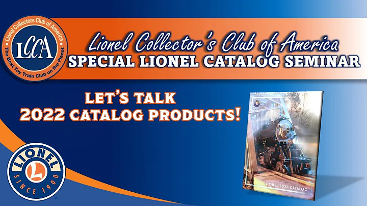 LCCA 2022 Lionel Catalog Seminar