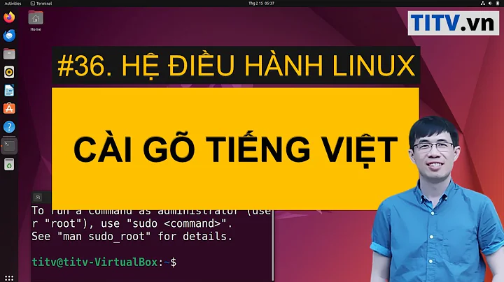 Hướng dẫn cài bộ gõ tiếng Việt trên Ubuntu