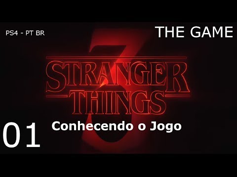 Stranger Things 3: The Game - Início de Gameplay #01 (Gameplay em Pt Br - PS4)