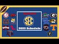 Updated SEC Football 2020 Schedule Released