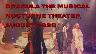 Dracula The Musical Nocturne Theater August 2026