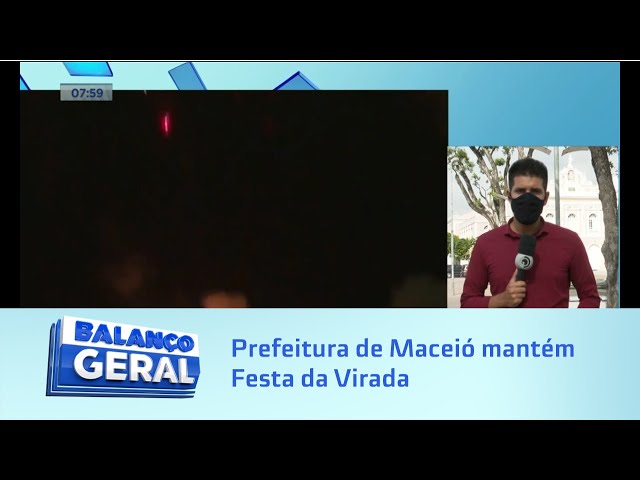 Réveillon: Prefeitura de Maceió mantém Festa da Virada