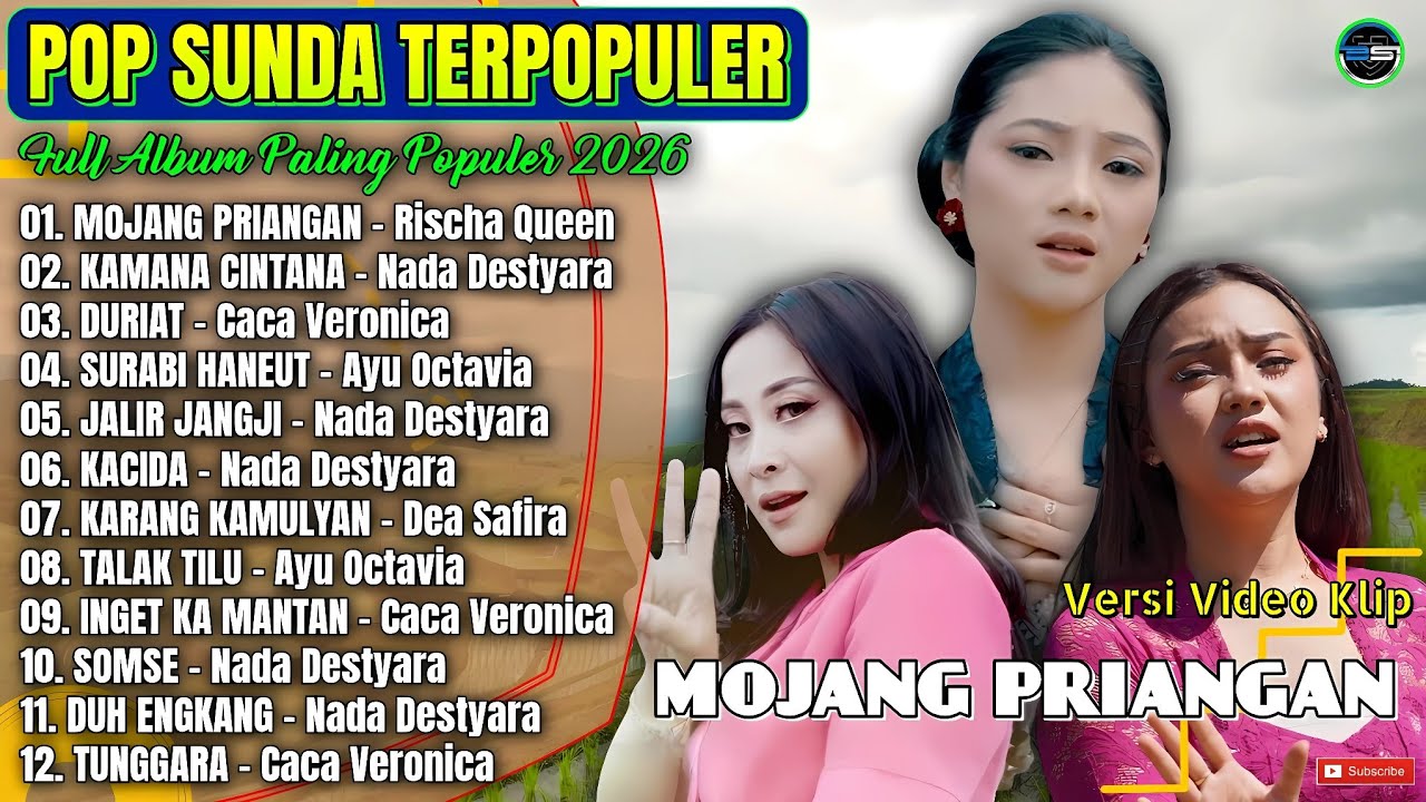 MOJANG PRIANGAN - KAMANA CINTANA - DURIAT || Lagu Sunda Full Album Terpopuler 2026 - paling Hits