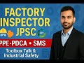 🏭 Factory Inspector JPSC | PPE • PDCA • SMS • Toolbox Talk  & Safety Management System Explained