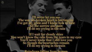 Crying In the Rain - Everly Brothers (Lyric video) [HQ]