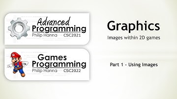 Week 4 - Android Games Programming (CSC2021) - Graphics 1 - Using Images