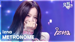 METRONOME - izna [뮤직뱅크/Music Bank] | KBS 260703 방송