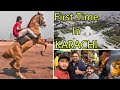 First time in KARACHI....