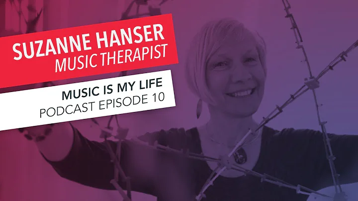 Music Is My Life: Suzanne Hanser | Episode 10 | Po...