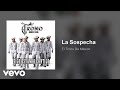 El Trono De México - La Sospecha (Audio)
