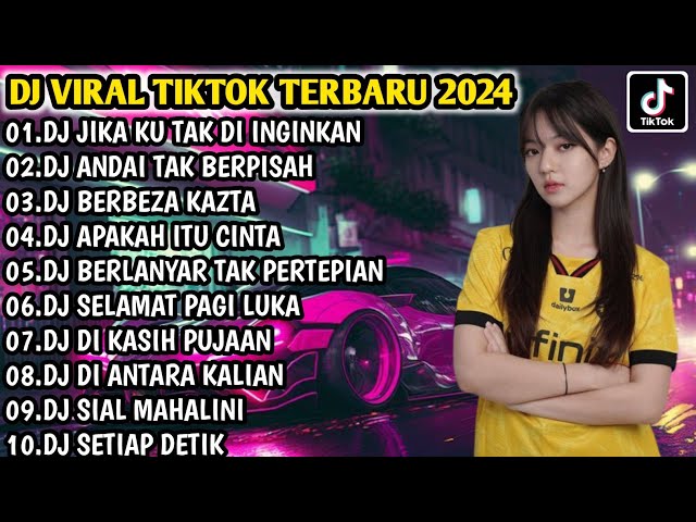 DJ VIRAL TIKTOK TERBARU 2024 | DJ JIKA KU TAK DI INGINKAN 🎵 DJ ANDAI TAK BERPISAH FULL BASS class=