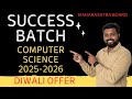 Success Batch for HSC Computer Science 2025-2026 | DIWALI OFFER | Maharashtra Board