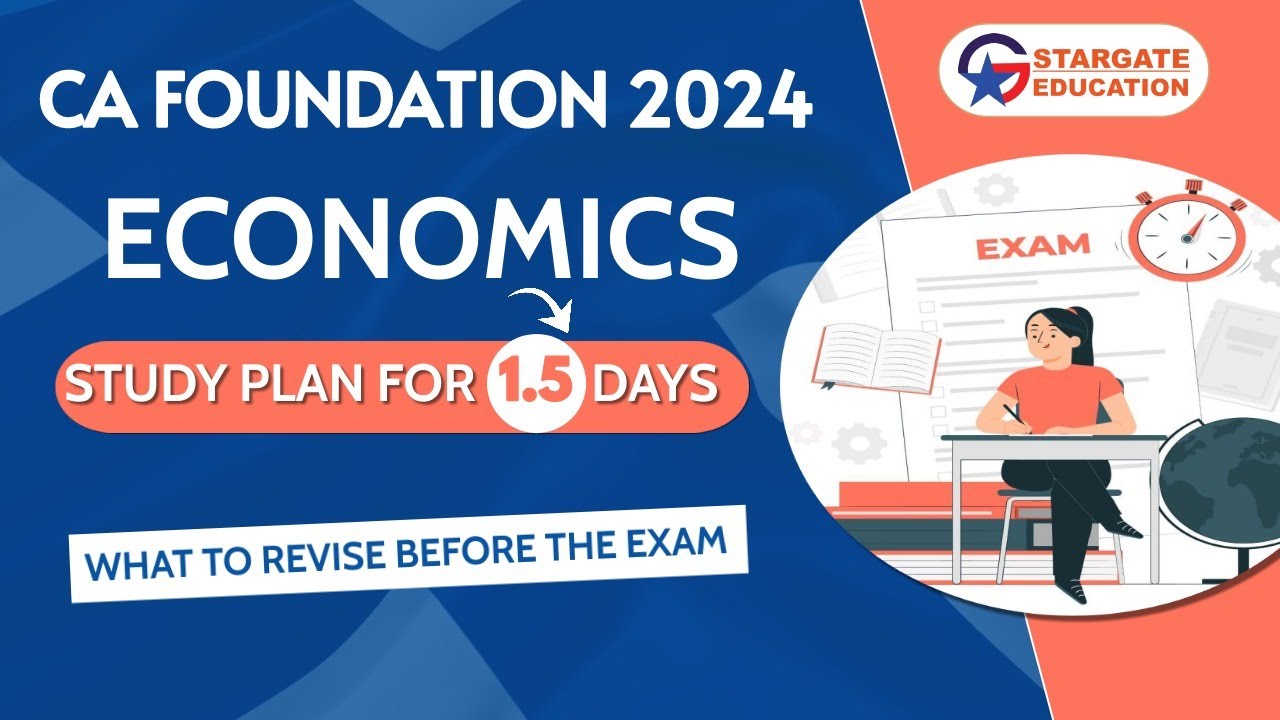 Strategy for Last 1.5 Days Before Exam | CA Foundation Economics | CA ...