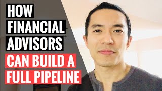 How Financial Advisors Can Build a Prospecting Pipeline using Facebook Ads | Chung Tang