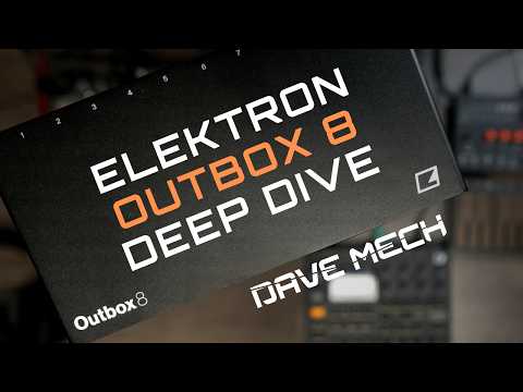 Your (non) Elektron Gear just leveled up // Elektron Outbox 8 Deep Dive