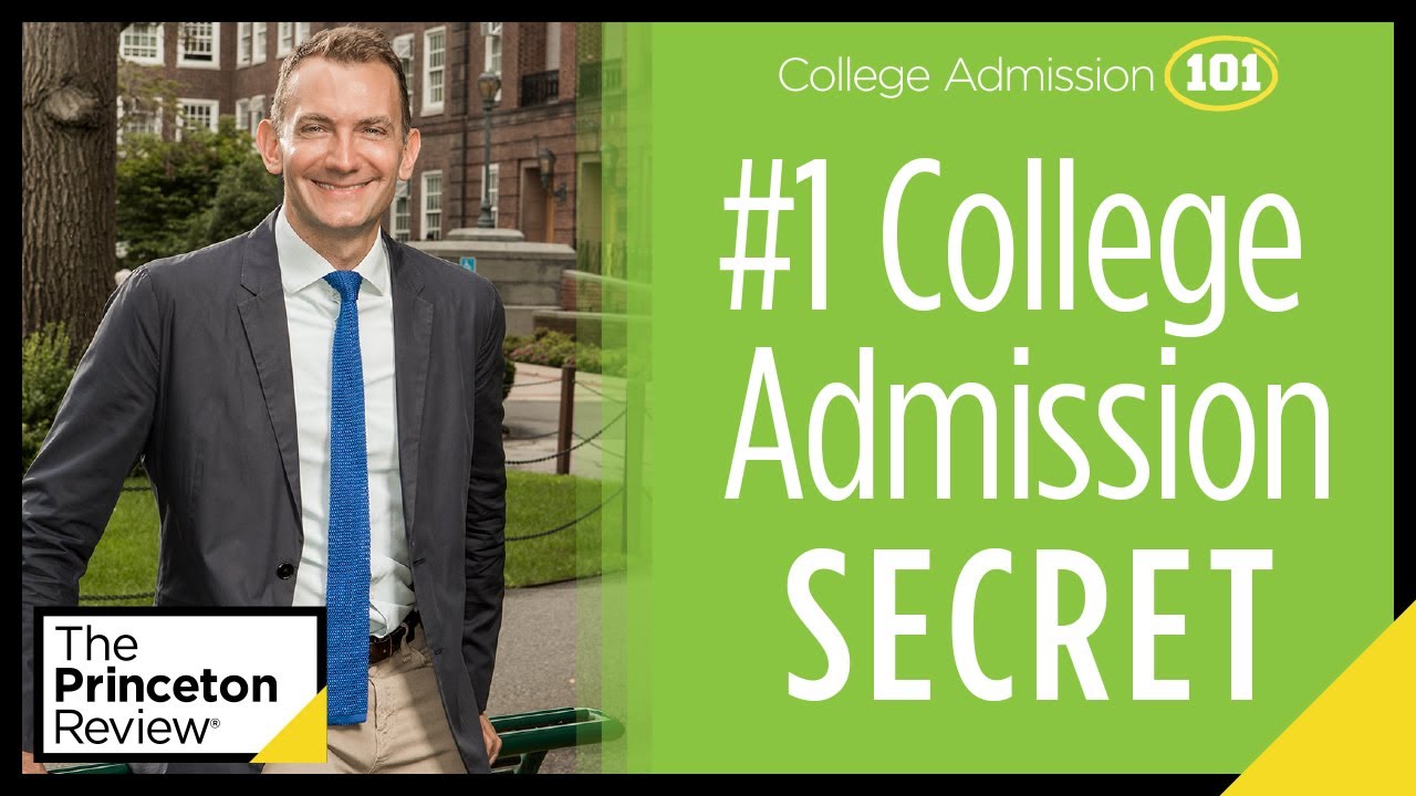 Lesson 1: The Biggest Admission Secret You’Re Probably Overlooking