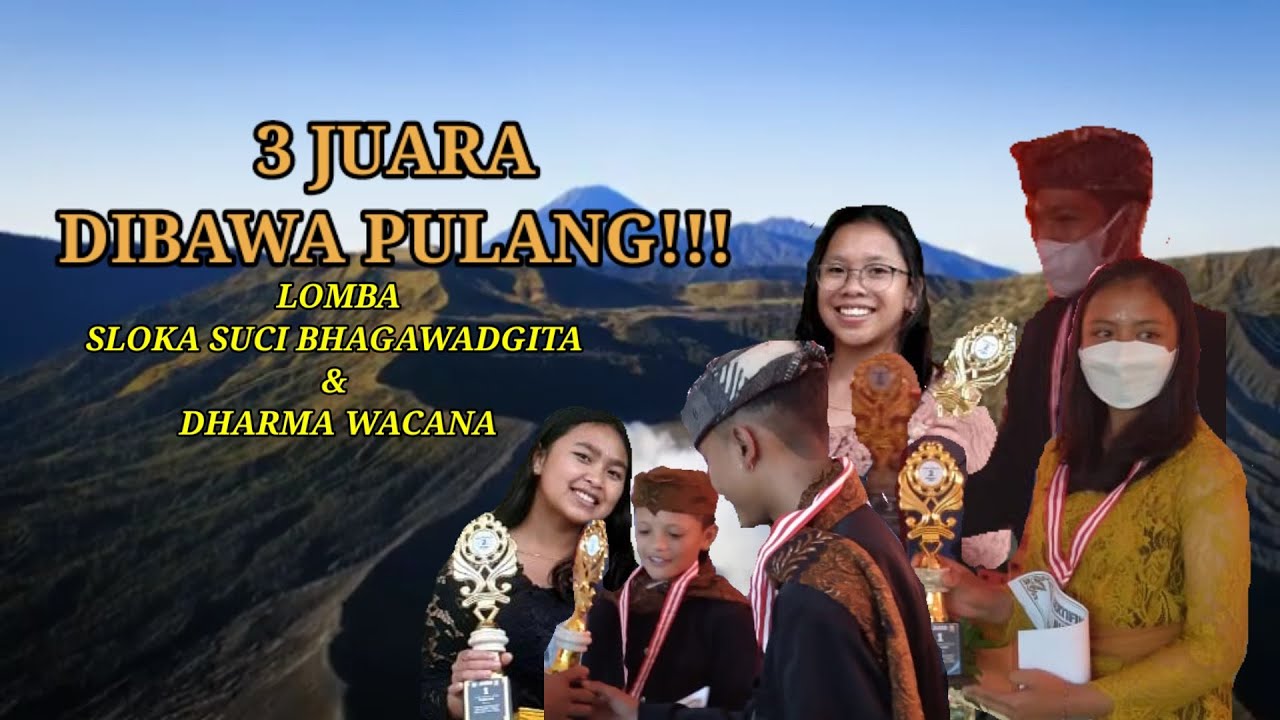 3 JUARA DIBAWA PULANG | LOMBA SLOKA SUCI BHAGAWADGITA DAN DHARMA WACANA DI SMAN 1 TOSARI