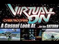 A Casual Look At Virtual On Sega Saturn A Casual Look At Virtual On Sega Saturn