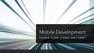 Celebrity Mobile Development: Example: Clone, Change, and Commit Net Worth